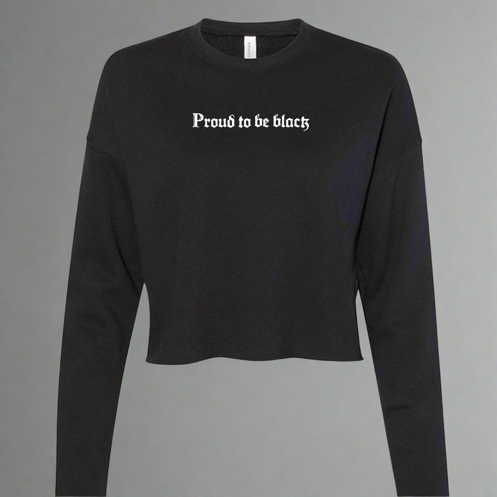 Proud To Be Black - Midnight Luxe Sweatshirt